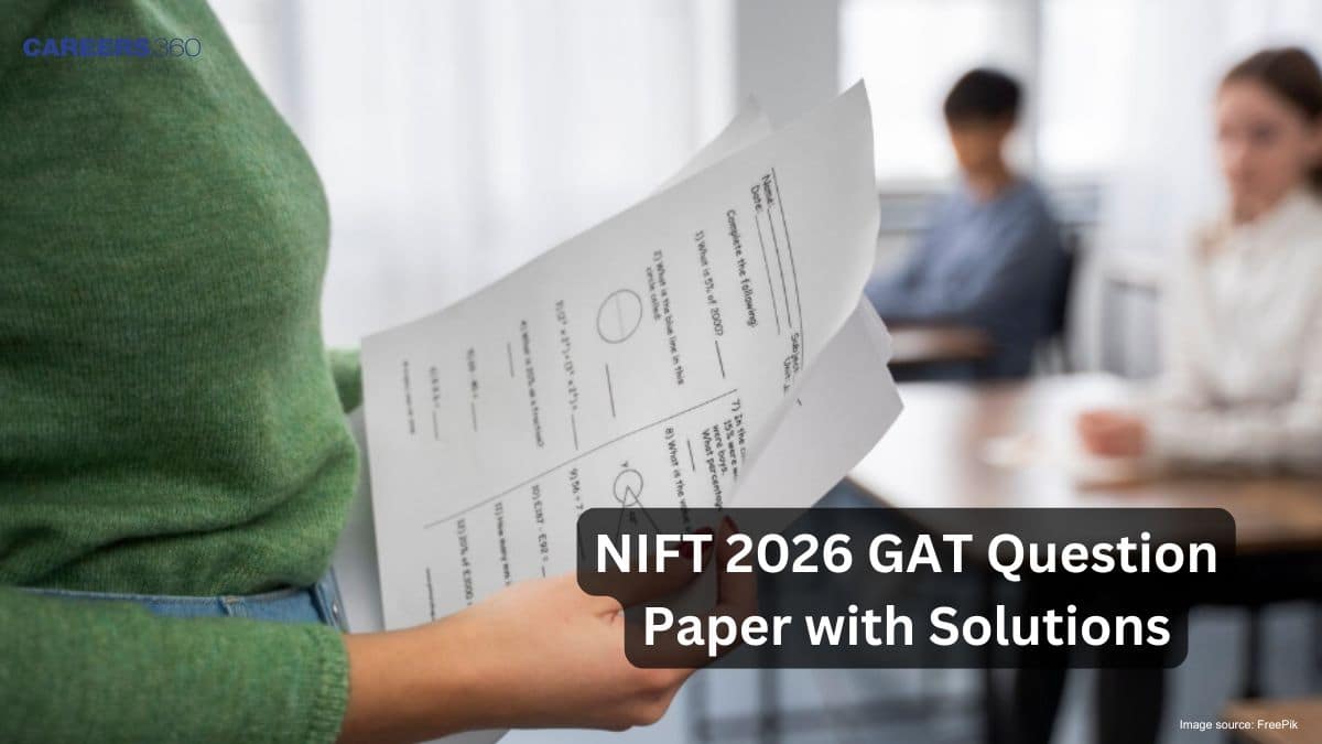 NIFT 2026 GAT Question Paper with Solutions - Check Here