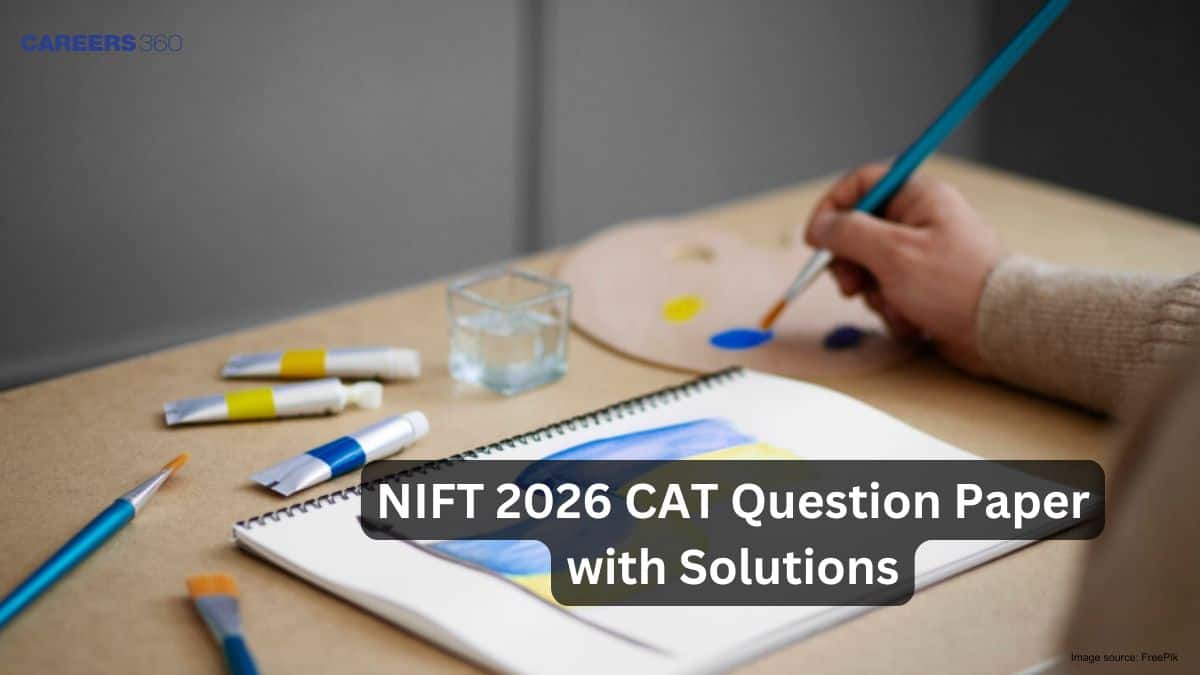 NIFT CAT 2026 Question Paper with Solutions - Check Here