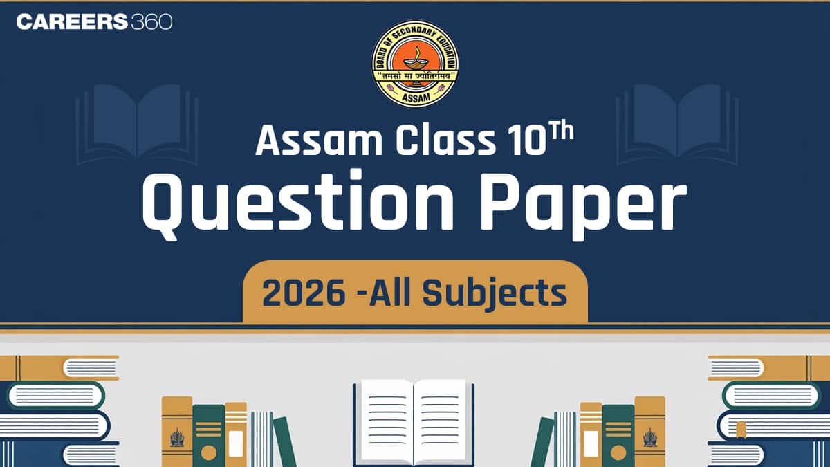 Assam Board HSLC Question Paper 2026, Class 10 Subject-wise PDF Download