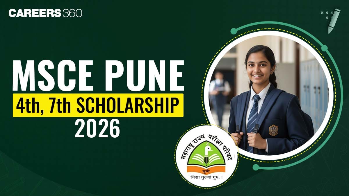 MSCE Pune Scholarship 2026 (Class 4 & 7): Exam Date, Syllabus, Scholarship Amount