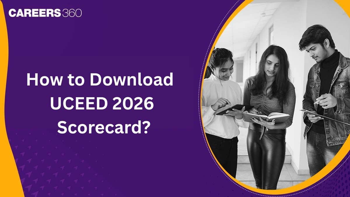 How to Download UCEED 2026 Scorecard?