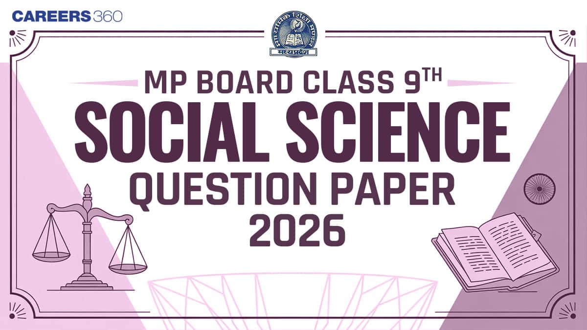 MP Board Class 9 Social Science Question Paper 2026: Download MPBSE 9th SST Paper & Answer Key PDF