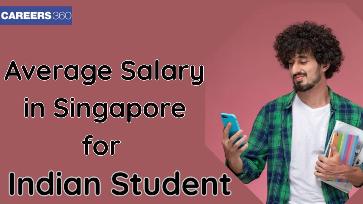 Average Salary in Singapore for Indian Students in 2026