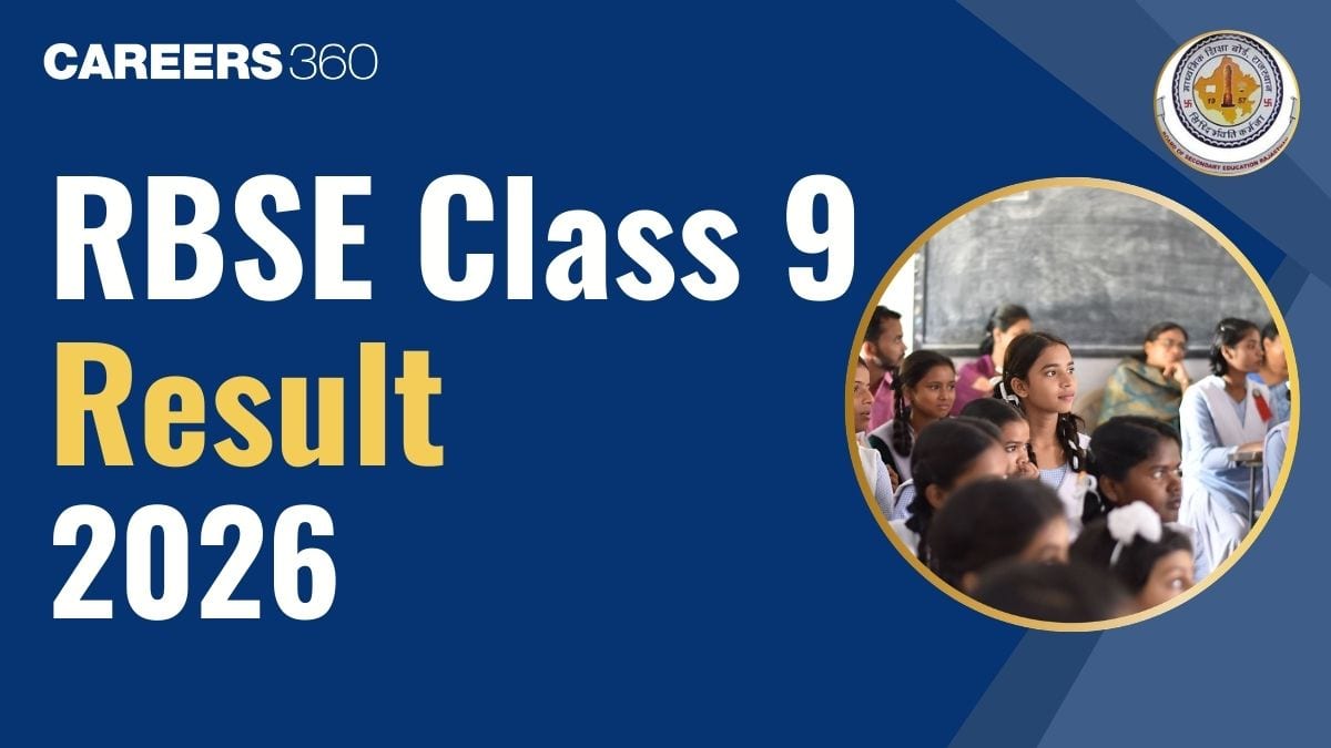 Rajasthan RBSE 9th Class Result 2026 Out Today at rajshaladarpan.nic.in, Direct Link