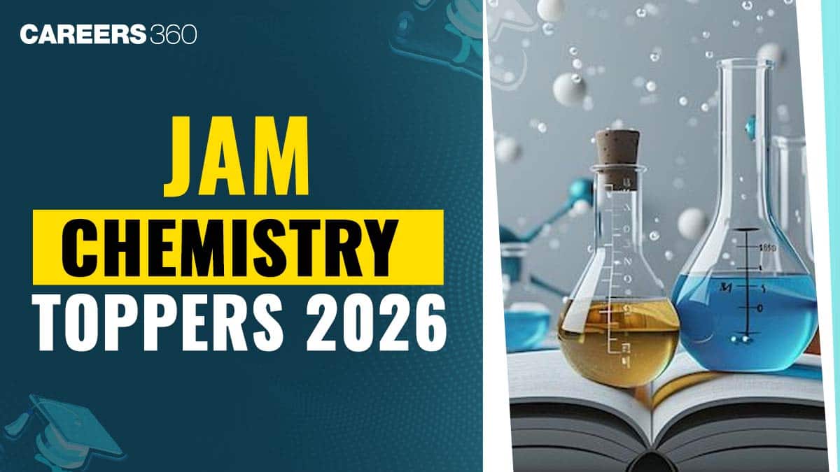 IIT JAM Chemistry Toppers 2026: AIR 1, Name, Registration ID, Marks