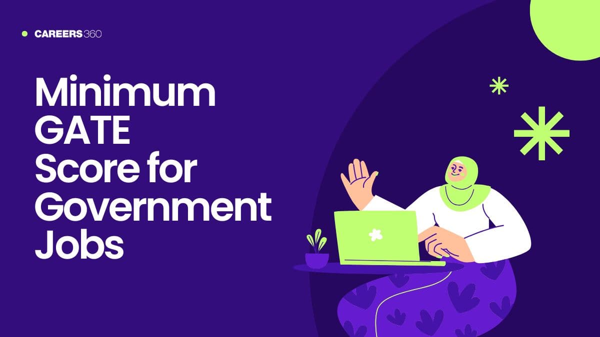 Minimum GATE Score for Government Jobs 2026 - PSU Cutoff Marks