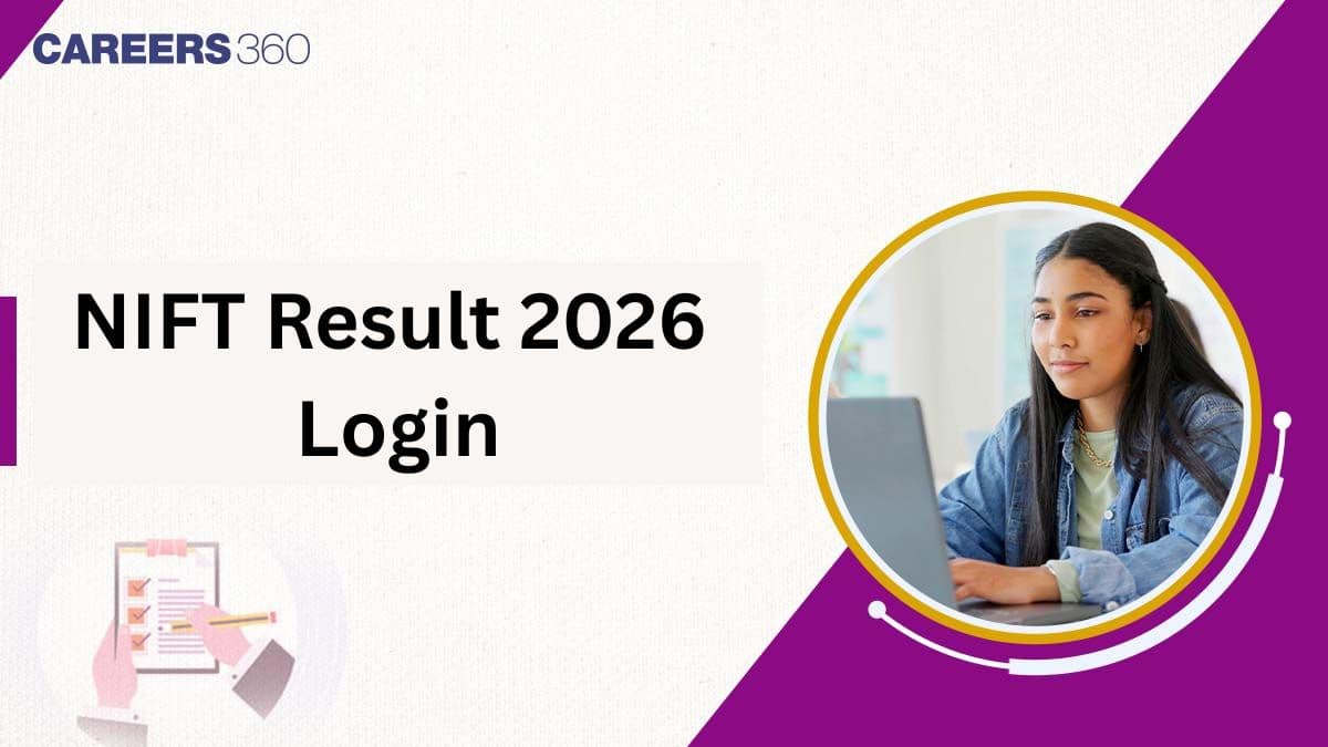 NIFT 2026 Result Login, How to Check Result, Official Link