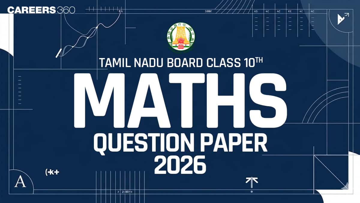 Tamil Nadu 10th Maths Question Paper 2026 (March 25) – Download Answer Key PDF