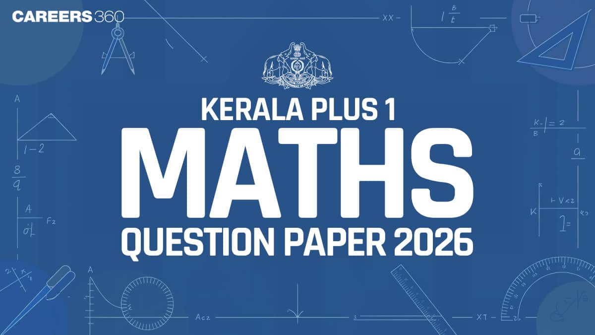 Kerala Plus One Maths Question Paper 2026 (March 27) – Download, Answer Key & Exam Analysis