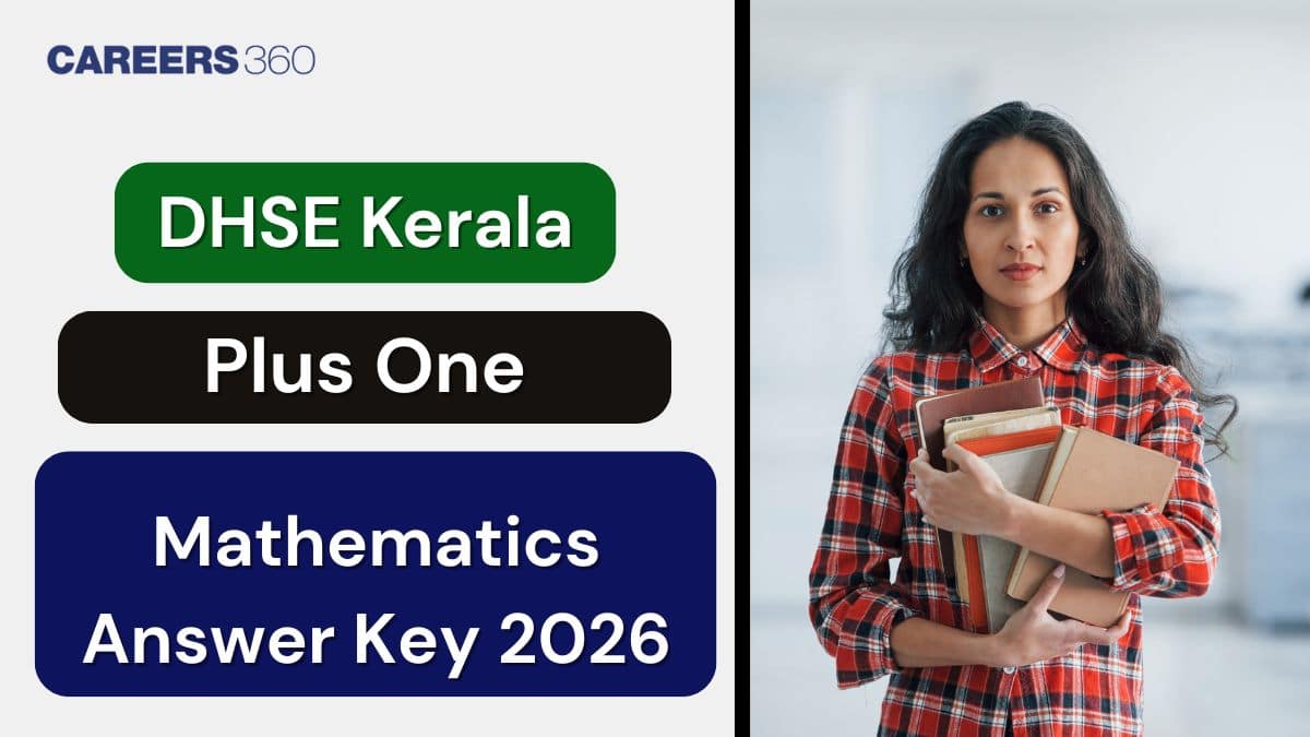 DHSE Kerala Plus One Maths Answer Key 2026: Download Solutions PDF
