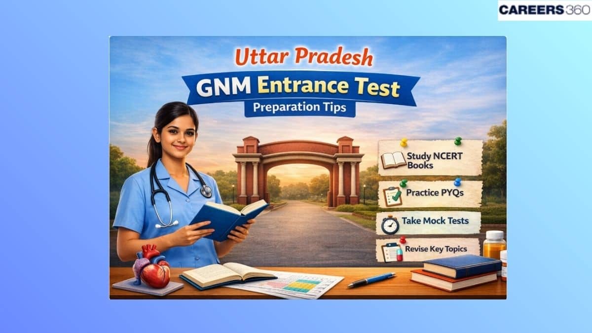 UP GNM Exam 2026 Preparation Tips: Subject-Wise Topics