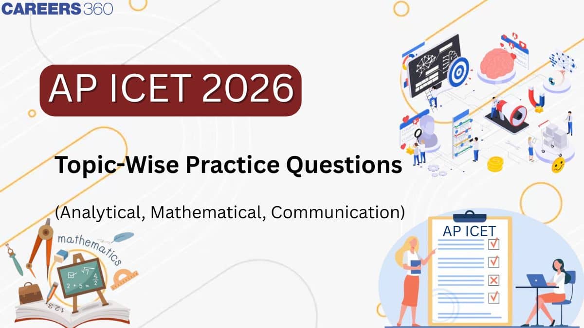 AP ICET 2026 Topic-Wise Practice Questions: Section-Wise MCQs, Benefits, Best Books & Strategy