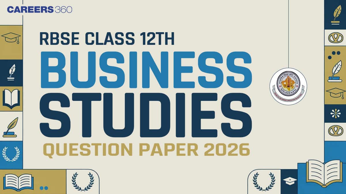 RBSE Class 12 Business Studies Question Paper 2026 PDF, Download Solution Subject Wise