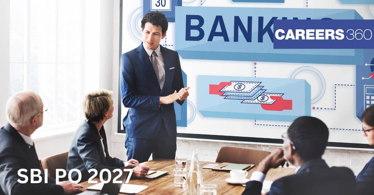 SBI PO 2027- Registration, Exam Dates, Eligibility, Syllabus, Vacancies, and Result