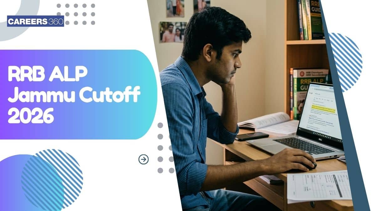 RRB ALP Jammu Cutoff 2026 - Check Expected & Previous year Cutoff Marks