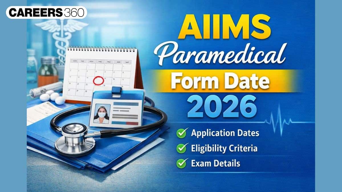 AIIMS Paramedical Form Date 2026: Check Registration Process, Last Date