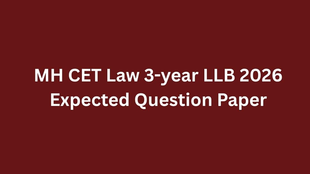 MH CET Law 3-year LLB 2026 Expected Question Paper