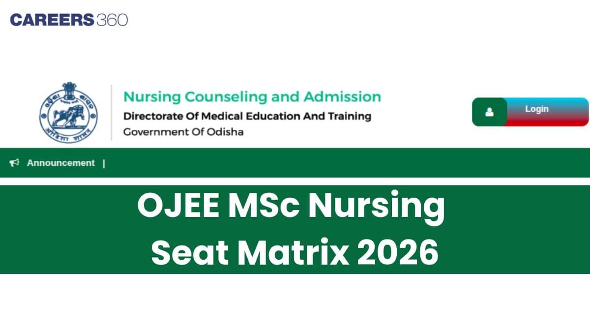 OJEE MSc Nursing Seat Matrix 2026: Government Colleges & Course-wise Seats