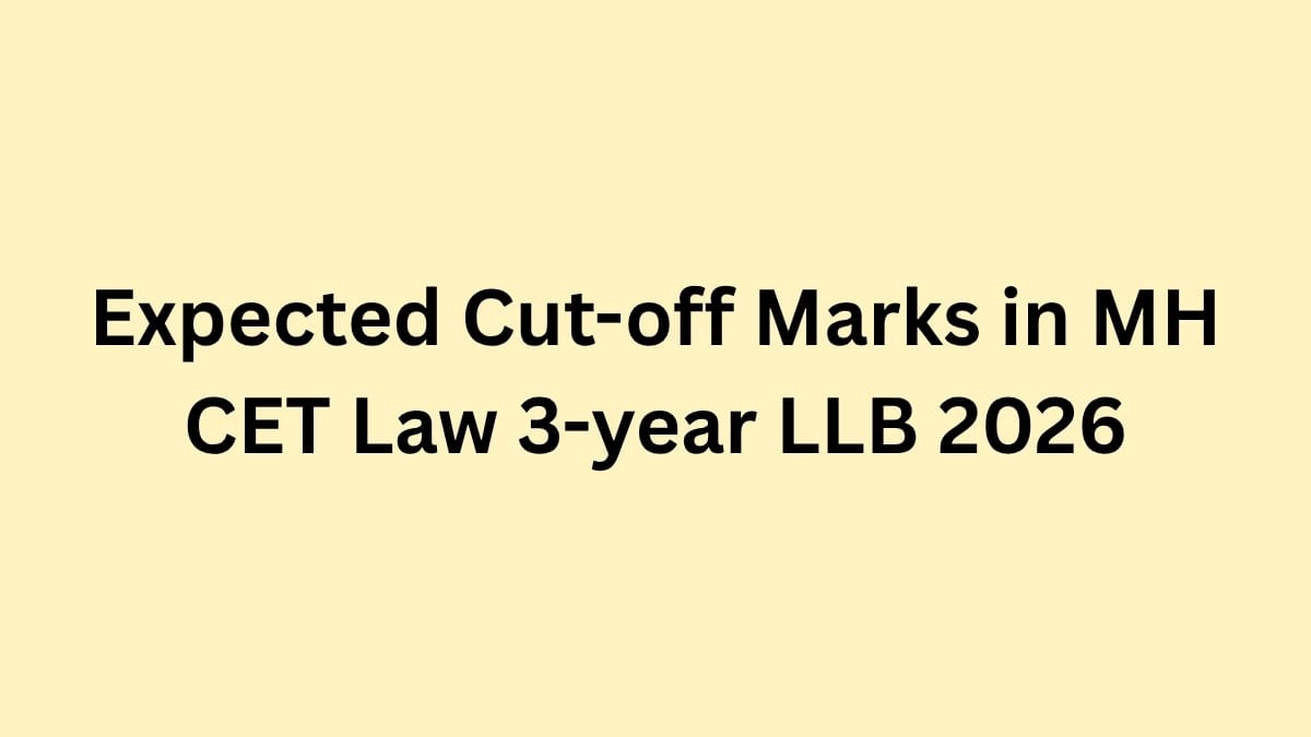 Expected Cut-off Marks in MH CET Law 3-year LLB 2026