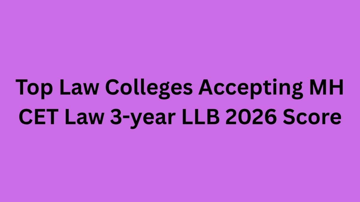 Top Law Colleges Accepting MH CET Law 3-year LLB Score