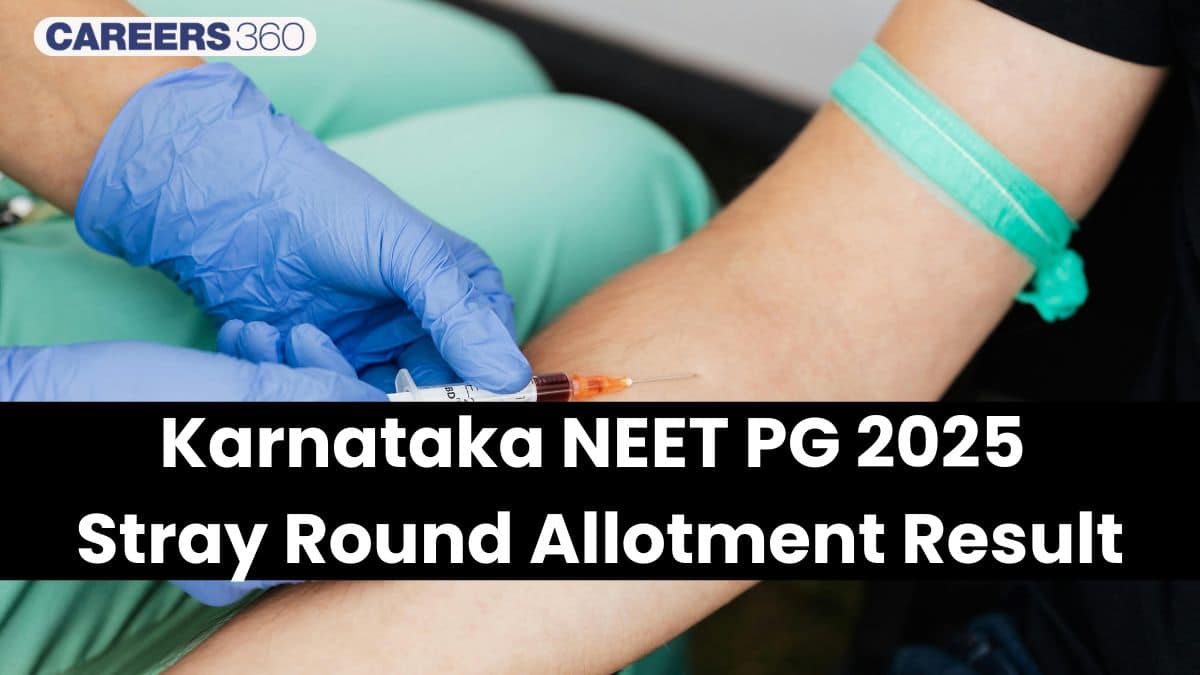 Karnataka NEET PG 2025 Stray Round Allotment Result: Download PDF @cetonline.karnataka.gov.in