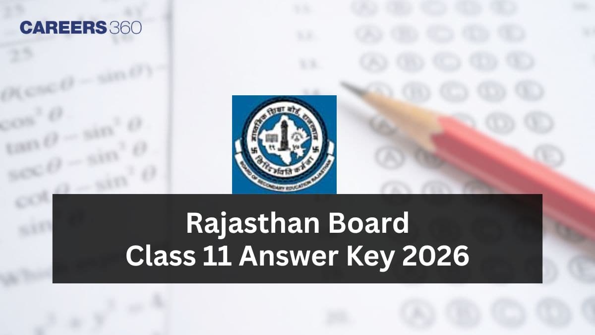 Rajasthan Board Class 11 Answer Key 2026 - All Subjects PDF Available