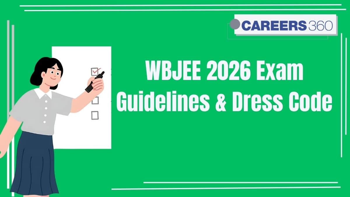 WBJEE 2026 Exam Guidelines & Dress Code