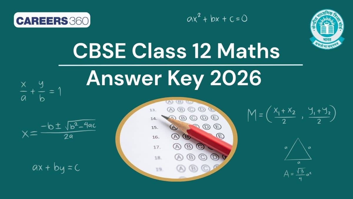CBSE Class 12 Maths Answer Key 2026 PDF - Download Maths Paper Solutions