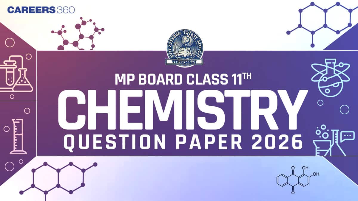 MP Board Class 11 Chemistry Question Paper 2026 (10 March) with Answer Key & Solutions PDF