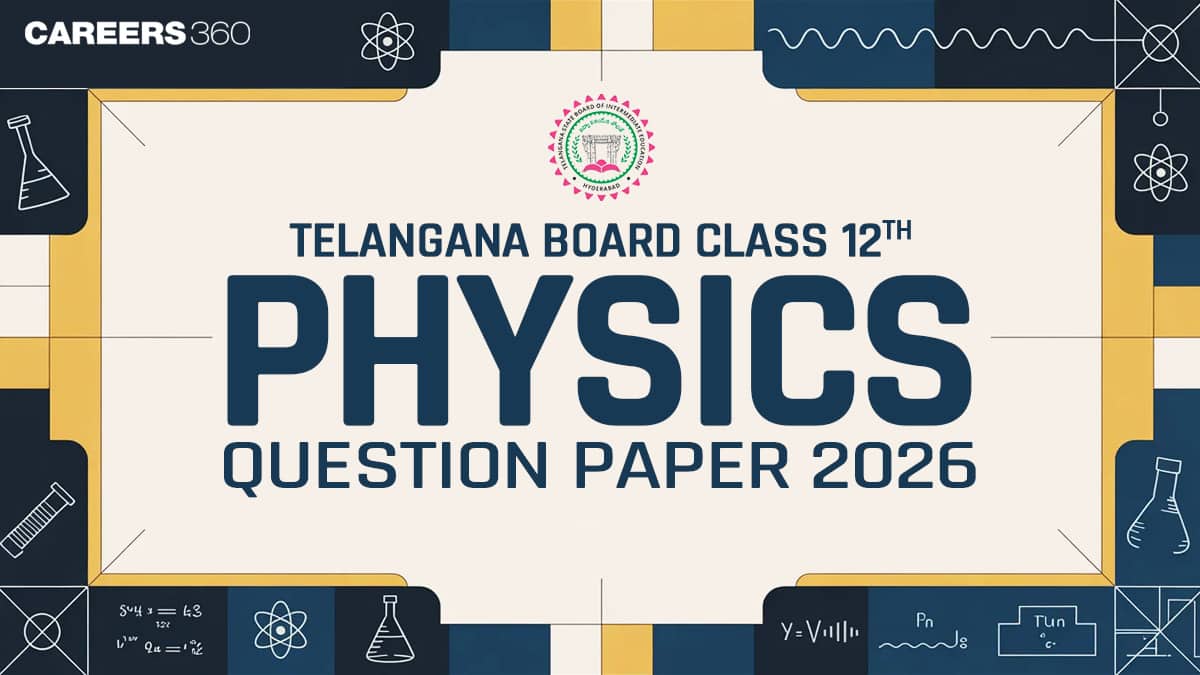 Telangana Board Class 12 Physics Question Paper 2026 (10 March) with Answer Key & Solutions PDF