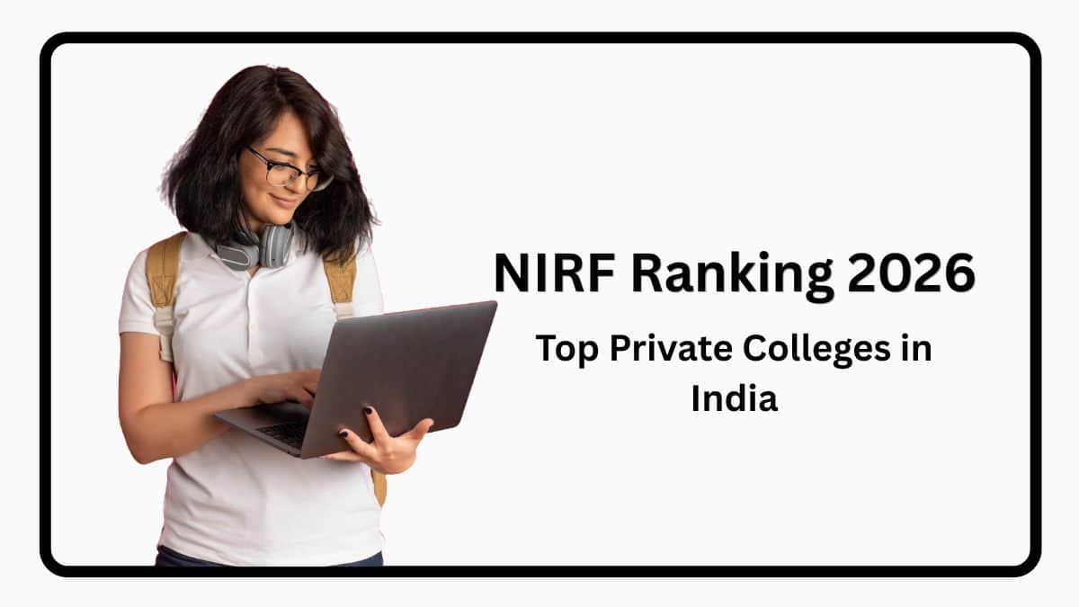 NIRF Ranking 2026 - Top Private Colleges in India