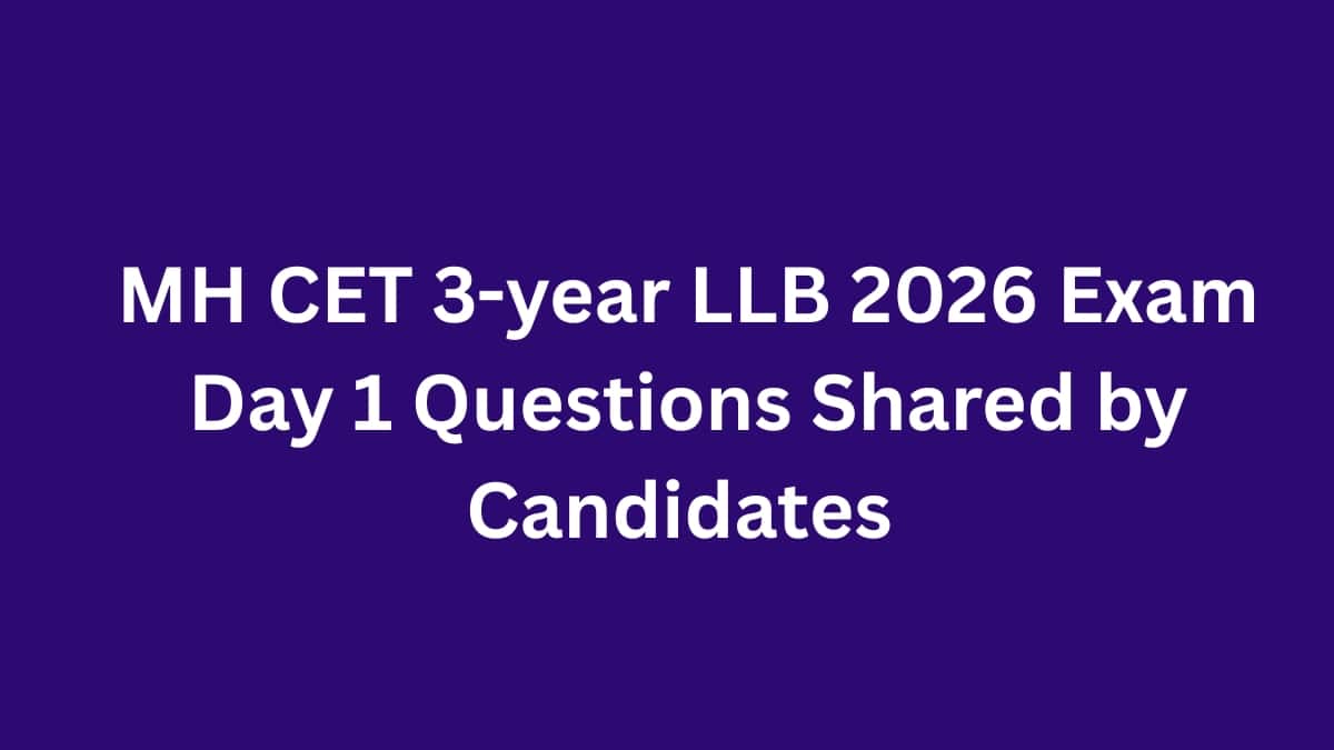 MH CET 3-year LLB 2026 Exam Day 1 - Questions From Candidates Who Appeared