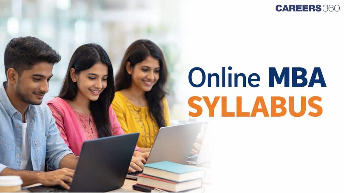 Online MBA Syllabus 2026: Semester wise Subjects and Specialisations in Top Colleges