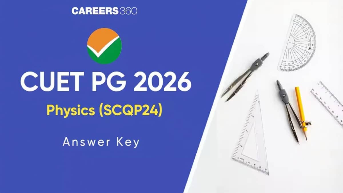 CUET PG Physics Final Answer Key 2026 (Out): Download Answer Key PDF