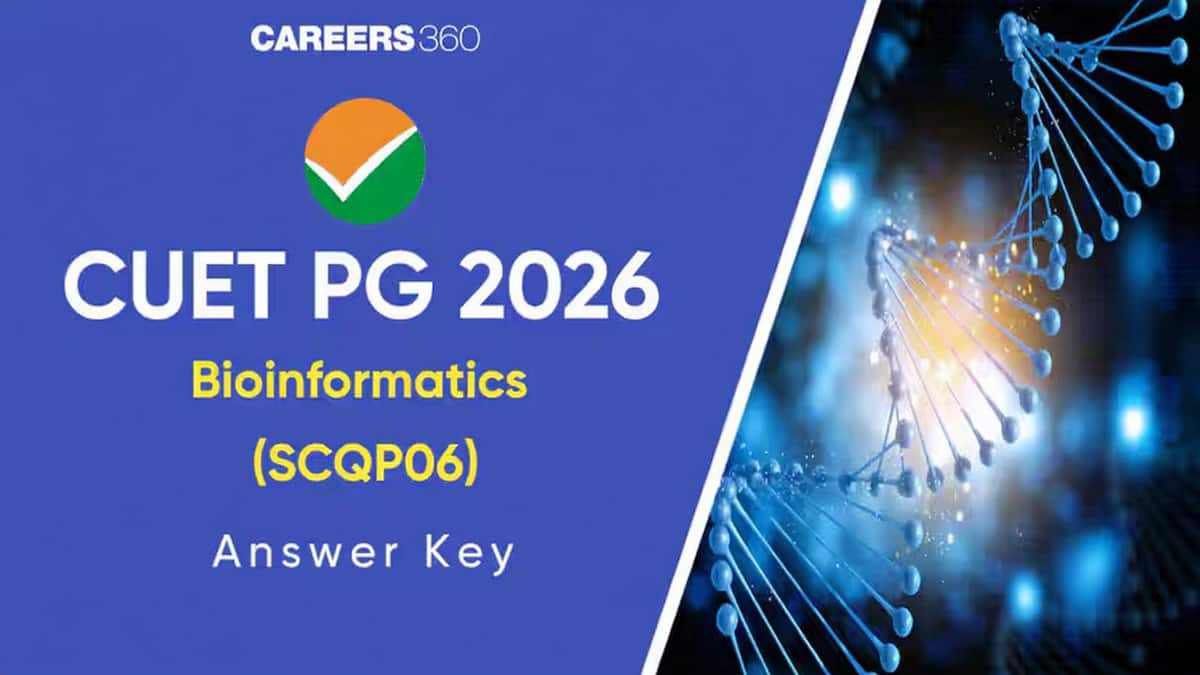 CUET PG Bioinformatics Answer Key 2026 (Out): Download Provisional Answer Key
