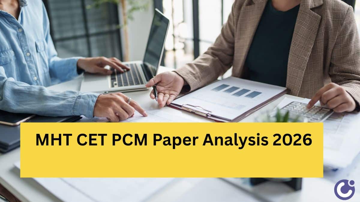 MHT CET PCM Paper Analysis 2026 - Difficulty Level, Questions & Review