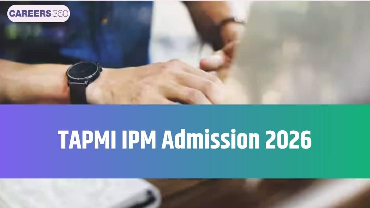 TAPMI IPM Admission 2026: Registration, IPMAT/JIPMAT, Eligibility, Fees & Selection Process