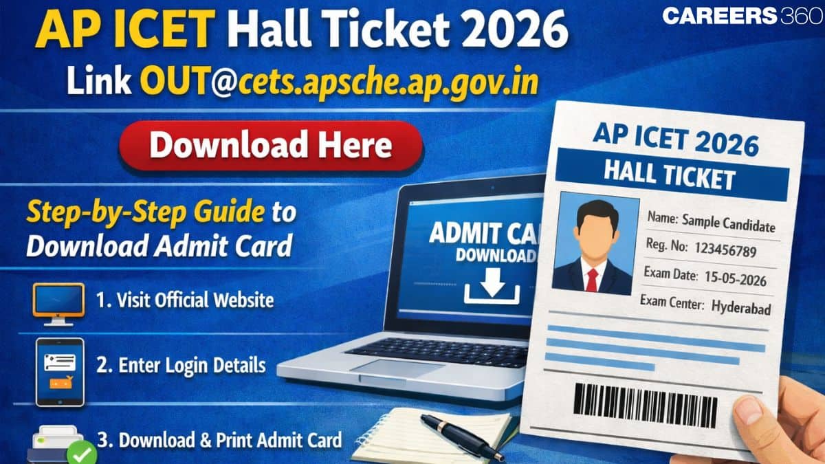 AP ICET Hall Ticket 2026 Link OUT@cets.apsche.ap.gov.in: Download Here, How to Download Admit Card