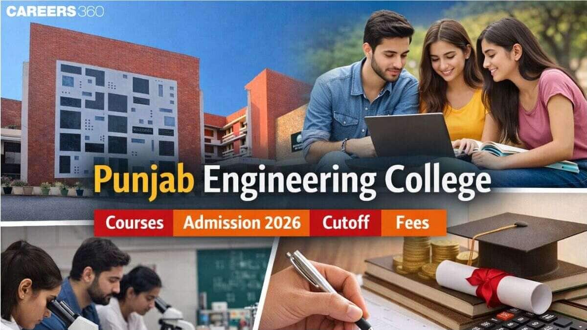 Punjab Engineering College: Courses, Admission 2026, Cutoff, Fees