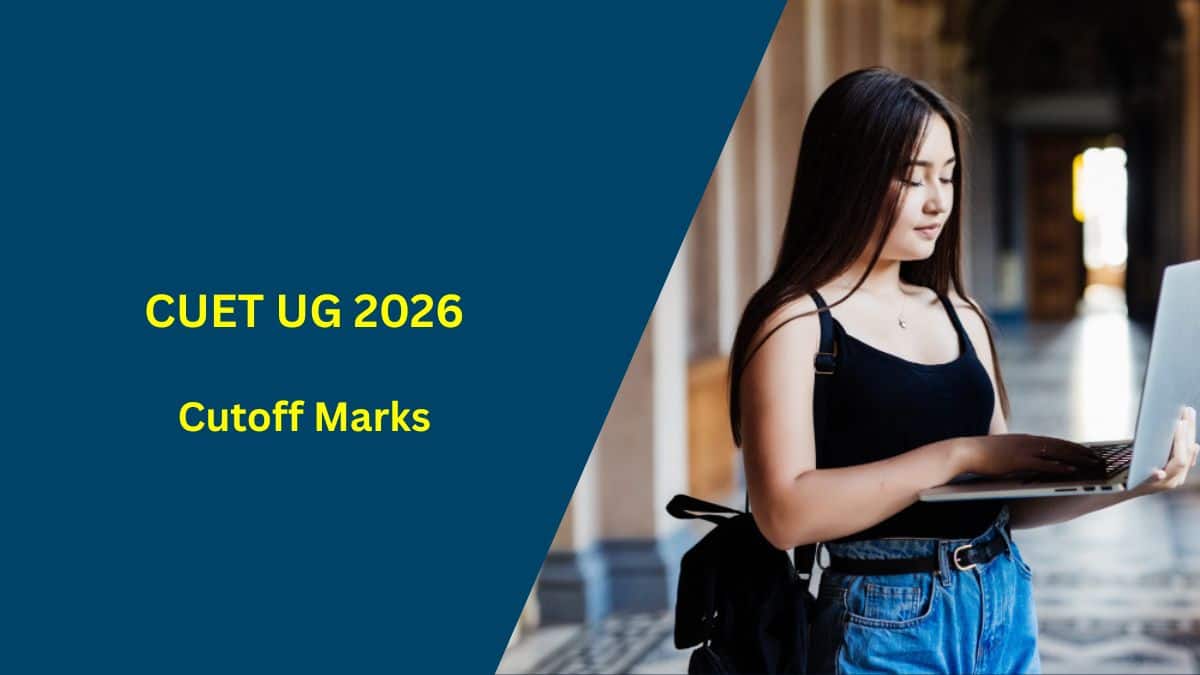 CUET Cut Off 2026: Check College Wise Cutoff Marks for BHU, DU, JMI, NFSU
