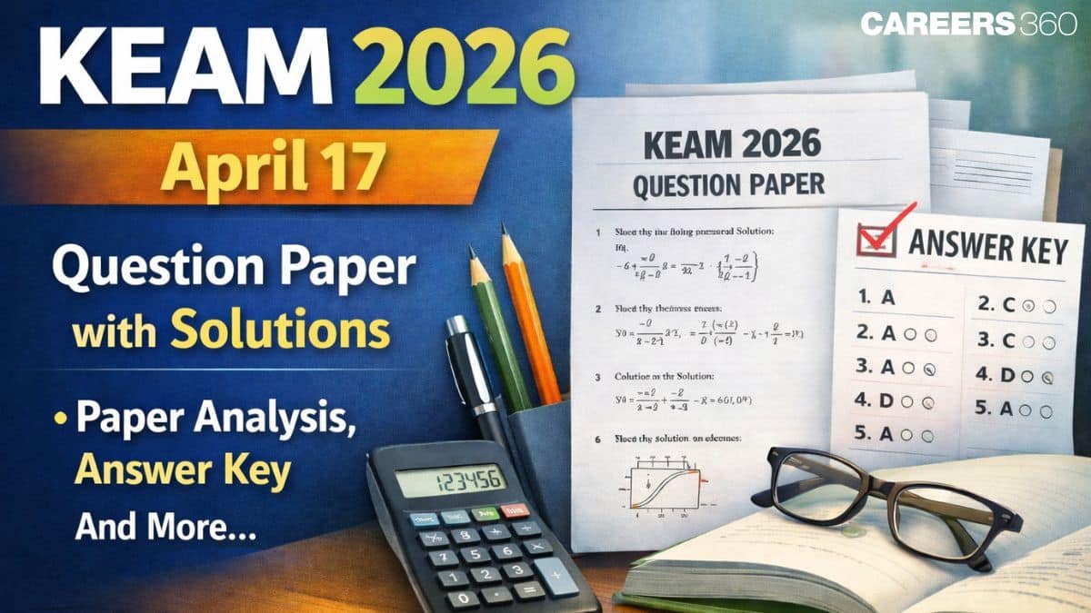 KEAM 2026 April 17 Question Paper with Solutions PDF