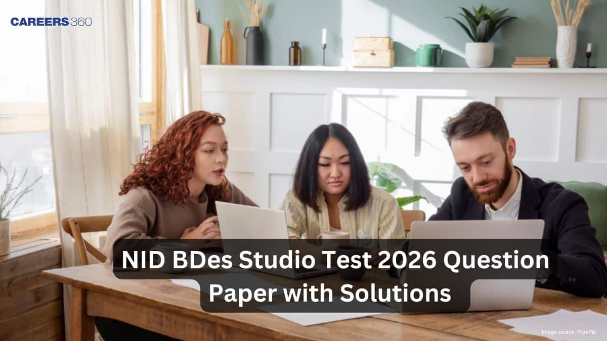 NID BDes Studio Test 2026 Question Paper with Solutions