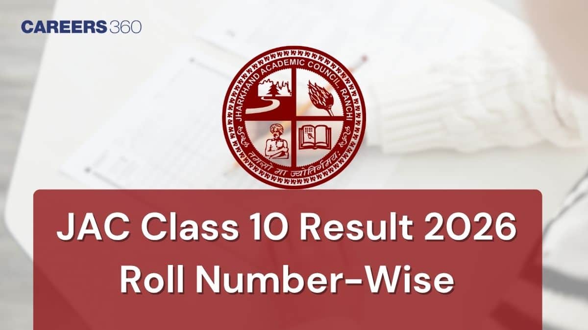 JAC Jharkhand Class 10th Result 2026 Roll Number Wise - Check Result Using Roll Number