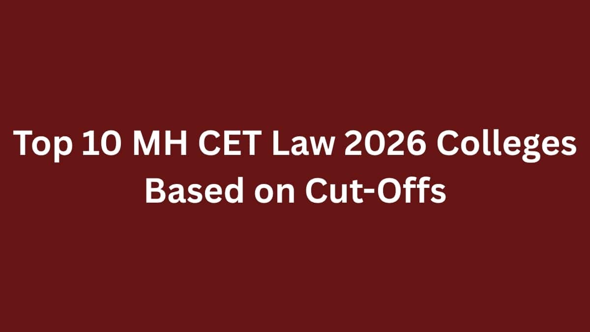 Top 10 MH CET Law 2026 Colleges Based on Cut-Offs