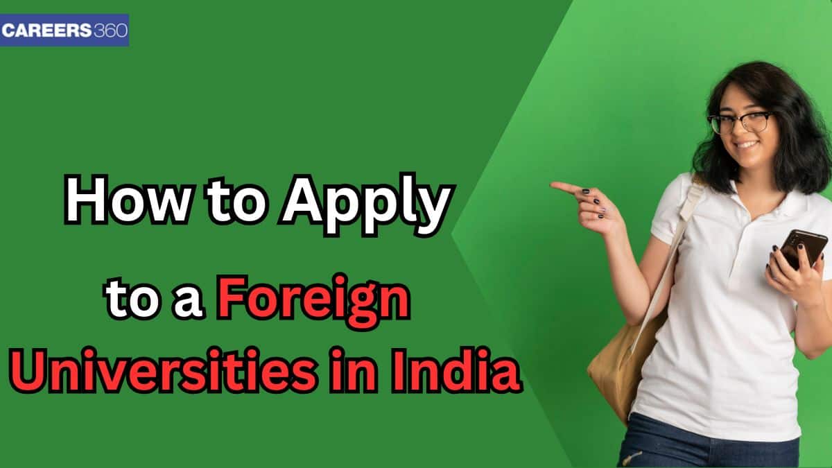 How to apply to a foreign University in India?