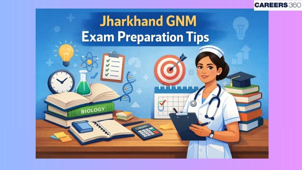 Jharkhand GNM Preparation Tips 2026: Study Material, Plan, PYQ, Tips