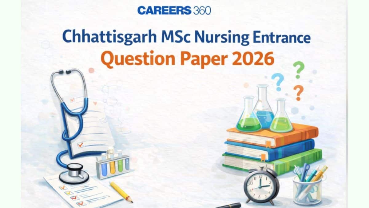 Chhattisgarh MSc Nursing Entrance Exam Question Paper 2026