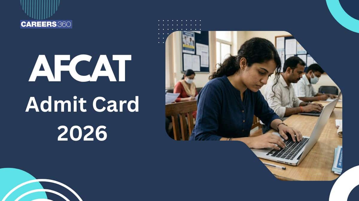 AFCAT Admit Card 2026 - How to Download AFCAT 2 Hall ticket @afcat.edcil.co.in