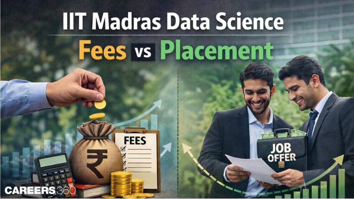 IIT Madras Data Science Fees vs Placement: Total Cost, Highest, Median & Average Salary