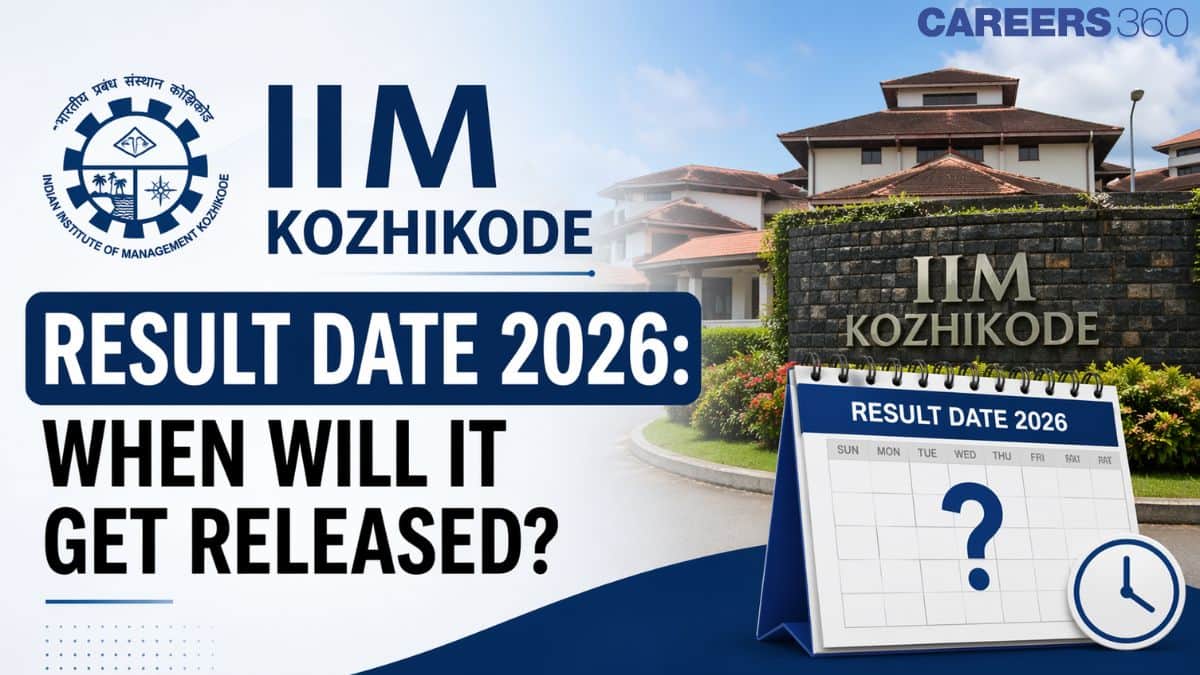 IIM Kozhikode Result Date 2026: When Will IIM K Release PGP Interview Result?